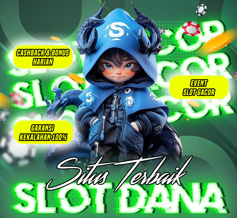 situs terbaik slot dana yang menampilkan promo cashback, bonus harian, dan event slot gacor